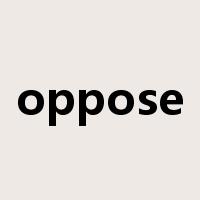 oppose是什么意思