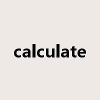 calculate是什么意思