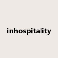 inhospitality是什么意思