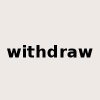 withdraw是什么意思