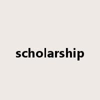 scholarship是什么意思