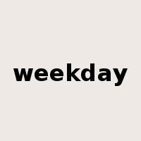 weekday是什么意思