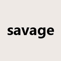 savage是什么意思
