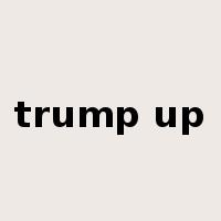 trump up是什么意思