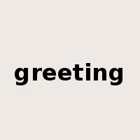 greeting是什么意思