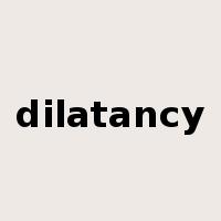 dilatancy是什么意思