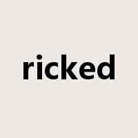 ricked是什么意思