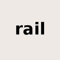 rail是什么意思