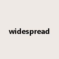 widespread是什么意思