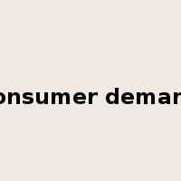 consumer demand是什么意思