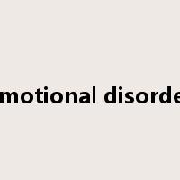 emotional disorder是什么意思