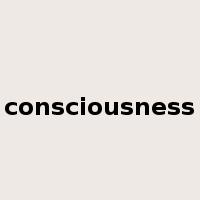 consciousness是什么意思