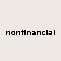 nonfinancial是什么意思