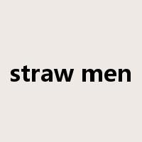 straw men是什么意思