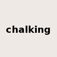 chalking是什么意思