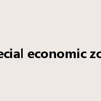 special economic zone是什么意思