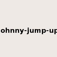 johnny-jump-up是什么意思