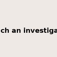 launch an investigation是什么意思