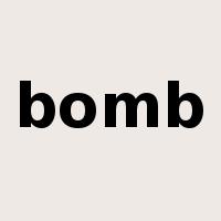 bomb是什么意思