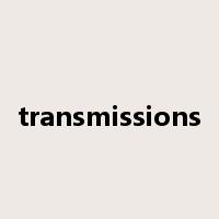 transmissions是什么意思