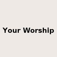 Your Worship是什么意思