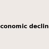 economic decline是什么意思