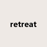 retreat是什么意思