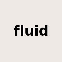 fluid是什么意思