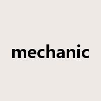 mechanic是什么意思