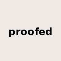 proofed是什么意思