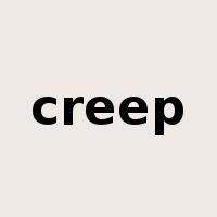 creep是什么意思