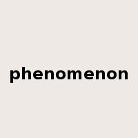 phenomenon是什么意思