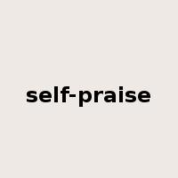 self-praise是什么意思