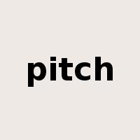 pitch是什么意思