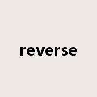 reverse是什么意思