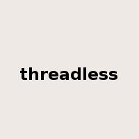 threadless是什么意思