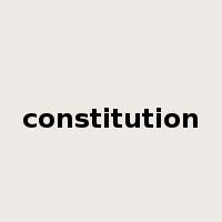 constitution是什么意思