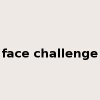 face challenge是什么意思