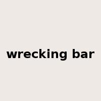 wrecking bar是什么意思