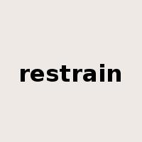 restrain是什么意思