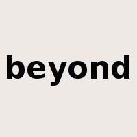 beyond是什么意思