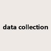 data collection是什么意思