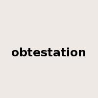 obtestation是什么意思