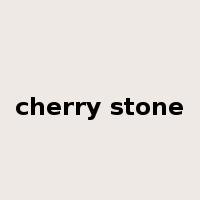 cherry stone是什么意思