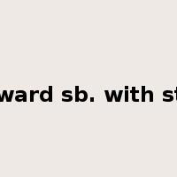 reward sb. with sth.是什么意思