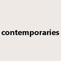 contemporaries是什么意思