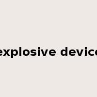 explosive device是什么意思