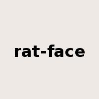 rat-face是什么意思