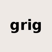 grig是什么意思