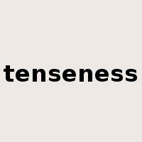 tenseness是什么意思